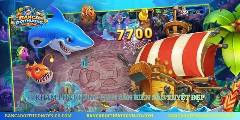 Khám phá không gian săn biển sâu tuyệt đẹp