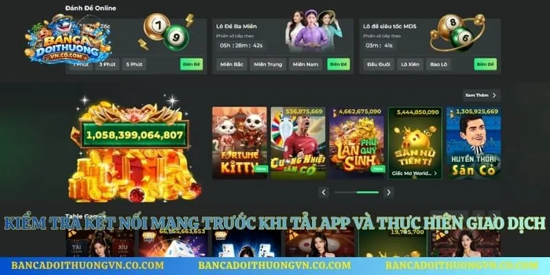 Kiểm tra kết nối mạng trước khi tải app và thực hiện giao dịch